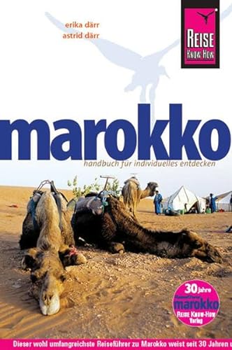 Marokko: Handbuch für individuelles Entdecken